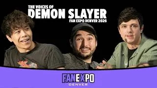 Thumbnail: The Voices Of Demon Slayer | FAN EXPO Denver 2026