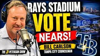 Thumbnail: Rays Stadium BREAKTHROUGH? Tampa Vote Could Be Set This Week w/ Bill Carlson