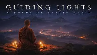 Thumbnail: Guiding Lights - 8 Hours of Deep Healing Music - Eliminates Stress, Anxiety and Calms the Mind