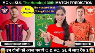 Thumbnail: MO vs SUL Today Match Prediction | MO vs SUL Dream11 Prediction | The Hundred 2026 30th Match
