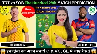Thumbnail: TRT vs SOB Today Match Prediction | TRT vs SOB Dream11 Prediction | The Hundred 2026 29th Match