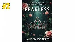 Thumbnail: Fearless [The Powerless Trilogy #3] - Lauren Roberts - Fantasy Romance Audiobook Part 2
