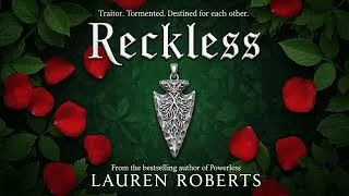 Thumbnail: Reckless [The Powerless Trilogy #2] - Lauren Roberts - Fantasy Romance Audiobook Full