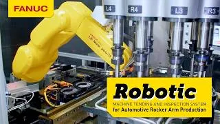 Thumbnail: FANUC LR Mate Automates Rocker Arm Machine Tending