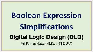 Thumbnail: Lec: 30 | Boolean Expression Simplifications | Digital Logic Design | Bangla Tutorial