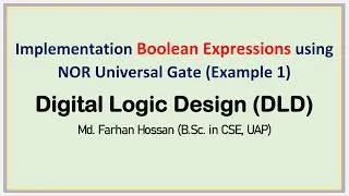 Thumbnail: Lec: 25 | Implementation Boolean Expressions using NOR Universal Gate Example 1 | Bangla Tutorial