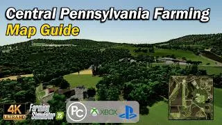 Thumbnail: Central Pennsylvania Farming | Map Guide | Farming Simulator 25