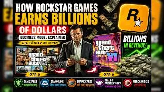 Thumbnail: How Rockstar Games Earns BILLIONS | GTA 5 to GTA 6 Business Model Explained #gta5 #documentary