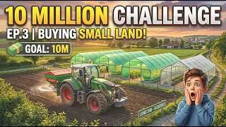 Thumbnail: I brought One small FILED ! Build Two GREEN HOUSES ! FS 25 ! E03