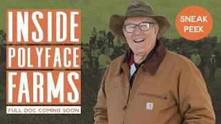 Thumbnail: This Is What's Coming | Joel Salatin's Polyface Documentary (TEASER)