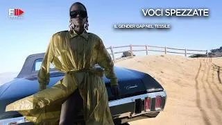 Thumbnail: Voci Spezzate - IL GENDER GAP NEL TESSILE - Fashion Channel Chronicle