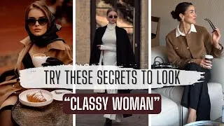 Thumbnail: 7 Discreet Upper-Class Secrets to Look MORE BEAUTIFUL Without Appearing Effortful