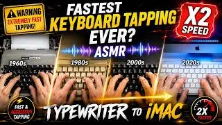 Thumbnail: ⚡ FASTEST KEYBOARD TAPPING EVER? ⌨️ X2 SPEED ASMR | Typewriter to iMac #asmr #fastasmr #keyboard