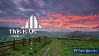 Thumbnail: This Is Us-Jimmie Allen (Bass Boosted)