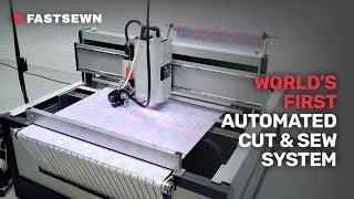 Thumbnail: The World’s First Fully Automated Cut & Sew System  |  FASTSEWN Founder Tells the Story