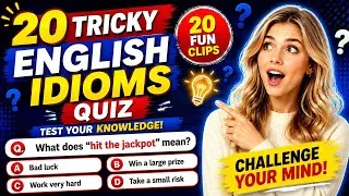 Thumbnail: 🧠 20 Tricky English Idioms Quiz | Test Your English Knowledge! 🎯 #EnglishIdioms #QuizChallenge 