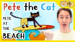 Thumbnail: Pete the Cat | Pete at the Beach | Read along with Mr Mike's Read Aloud Summer Vacation Adventure
