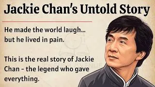 Thumbnail: Jackie Chan’s Untold Story ｜｜ Learn English Through Story Level 2 🔥｜｜ Graded Reader ｜｜ Level En