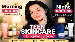 Thumbnail: Teen Skincare Routine for Glowing Skin 🌟 Morning & Night Routine