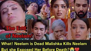 Thumbnail: Unfortunate love Zeeworld||Neelam is dead Malishka Kills Neelam but she exposed her before death?
