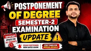 Thumbnail: DEGREE SEMESTER-2 EXAM POSTPONEMENT UPDATE OSMANIA UNIVERSITY