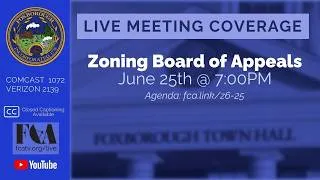Thumbnail: Foxborough Zoning Board of Appeals Meeting 6/25/26