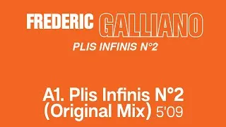 Thumbnail: Frédéric Galliano - Plis Infinis n°2 Original Mix  (Official Remastered Version - FCOM 25)