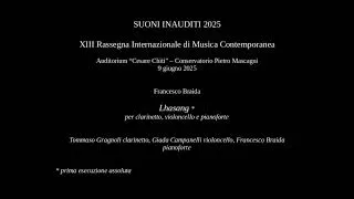Thumbnail: Francesco Braida: Lhasang, per clarinetto, violoncello e pianoforte.