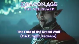 Thumbnail: Dragon Age: Veilguard - Fate of the Dread Wolf/Solas (Trick, Fight, Redeem endings)