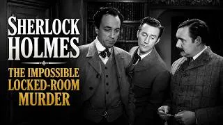 Thumbnail: The Impossible Locked-Room Murder No One Could Solve! | Sherlock Holmes (1954) | Free Full Movie