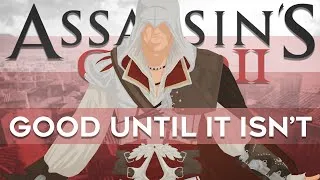 Thumbnail: Assassin's Creed II is Good Until it Isn't