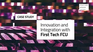 Thumbnail: CASE STUDY: First Technology Federal Credit Union