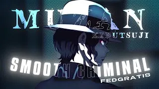 Thumbnail: MUZAN X SMOOTH CRIMINAL EDIT | DEMON SLAYER [4K]