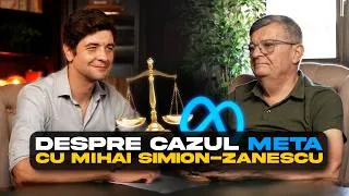 Thumbnail: Despre cazul Meta cu Mihai Simion-Zănescu.