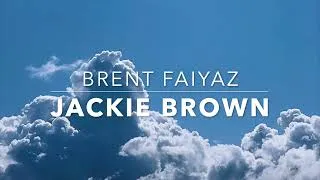 Thumbnail: Brent Faiyaz - Jackie Brown (s l o w e d + r e v e r b)