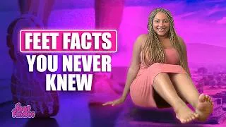 Thumbnail: Surprising Feet Facts Most People Have Never Heard
