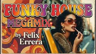 Thumbnail: MEGAMIX - Funky House (Summer 2026 by Felix Errera)