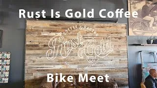 Thumbnail: Rust Is Gold Coffee Shop Bike Meet