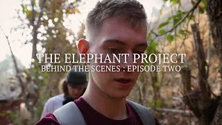 Thumbnail: The Elephant Project : Behind The Scenes | Episode 2
