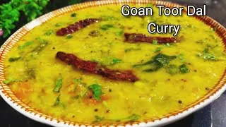 Thumbnail: Authentic Goan Toor Dal Curry | Simple & Healthy Toor Dal Recipe| #goanrecipe # fernscooking 