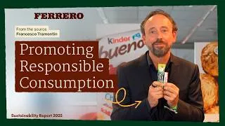 Thumbnail: Promoting Responsible Consumption | Ferrero Sustainability Report 2025