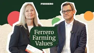 Thumbnail: Ferrero Farming Values | Ferrero Sustainability Report 2025