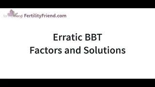 Thumbnail: Erratic Temperatures on your Fertility BBT Chart