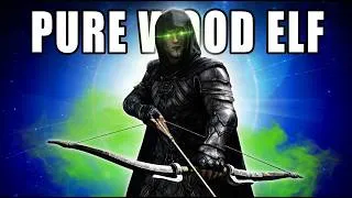 Thumbnail: Skyrim: "Pure" WOOD ELF