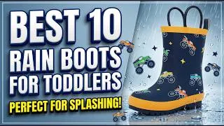 Thumbnail: Top 10 Rain Boots For Toddlers in 2026 (Ultimate Parent's Guide!)