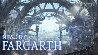 Thumbnail: FINAL FANTASY XIV: Evercold - New City: Fargarth