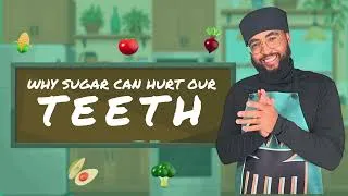 Thumbnail: Why Sugar Can Hurt Our Teeth | Nutrition Lessons for Kids! | Learning Videos for Kids