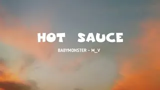 Thumbnail: BABYMONSTER - _HOT SAUCE_ M_V (Lyrics)
