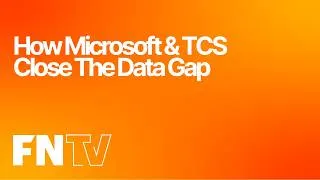 Thumbnail: How Microsoft & TCS Close The Data Gap