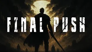 Thumbnail: FIFTY VINC - FINAL PUSH (HARD EPIC CINEMATIC ORCHESTRAL HIP HOP TRAP RAP BEAT)